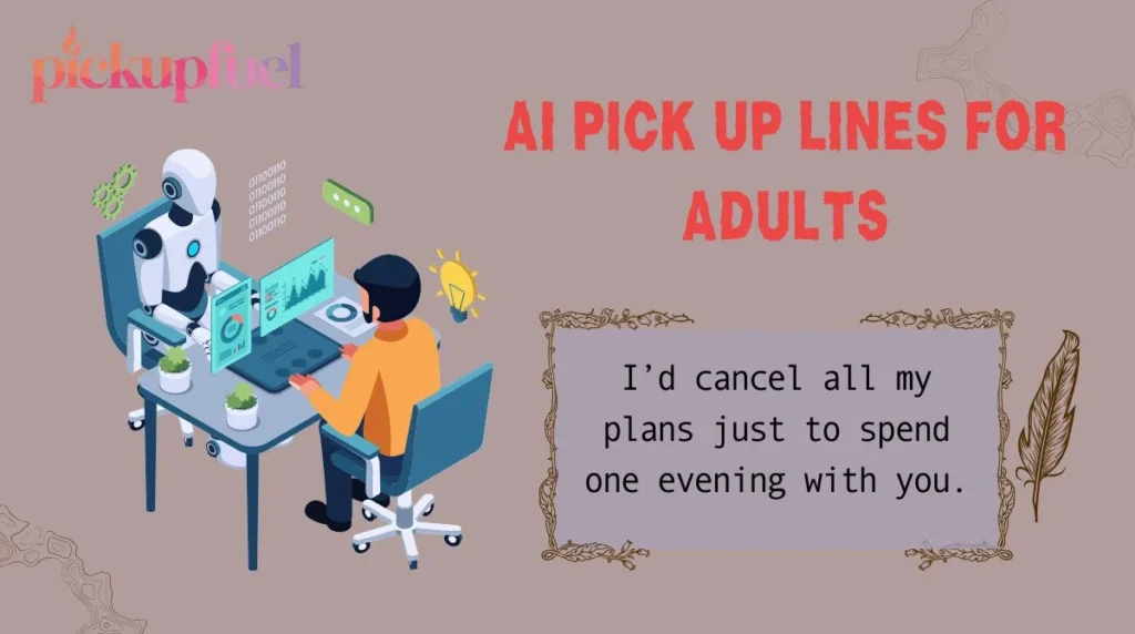 AI Pick Up Lines for Adults
