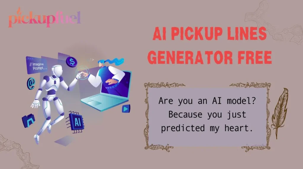 AI Pickup Lines Generator Free