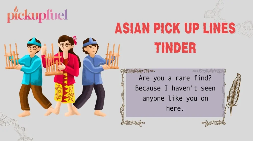 Asian Pick Up Lines Tinder