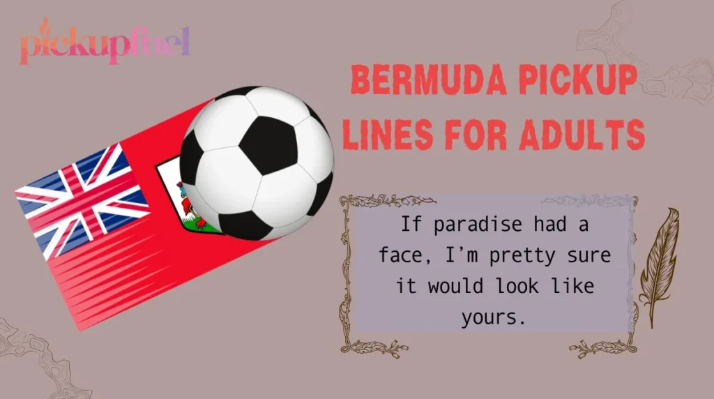 Bermuda Pickup Lines for Adults