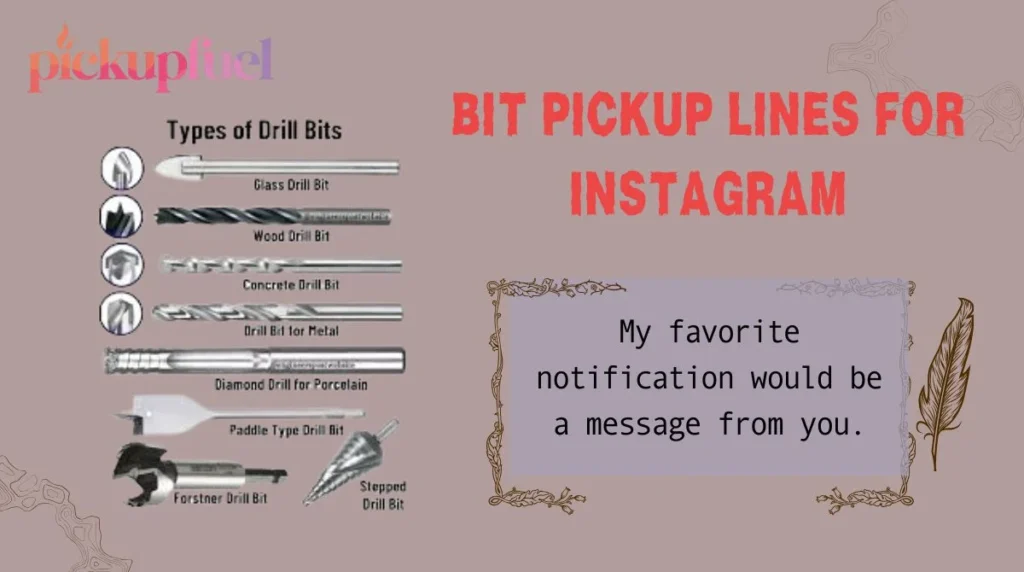 Bit Pickup Lines for Instagram