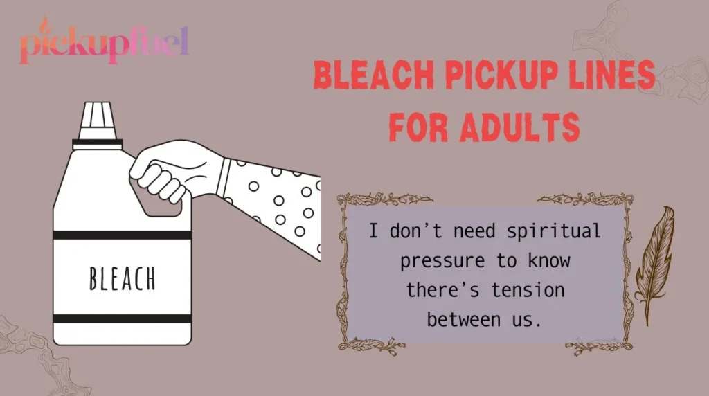 Bleach Pickup Lines for Adults