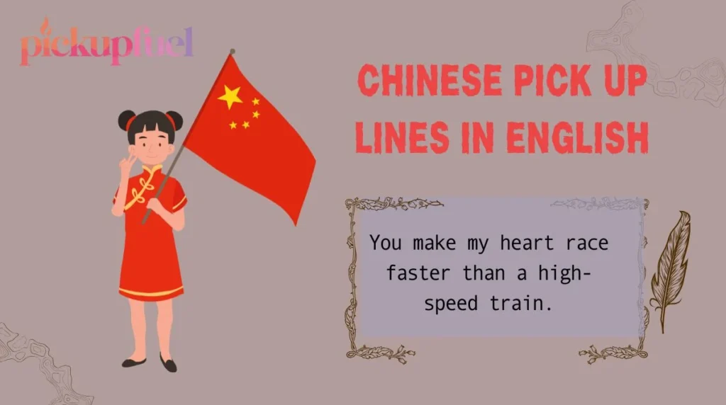 Chinese Pick Up Lines in English