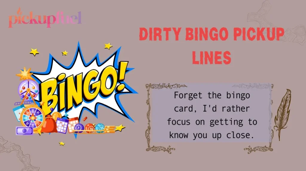Dirty Bingo Pickup Lines