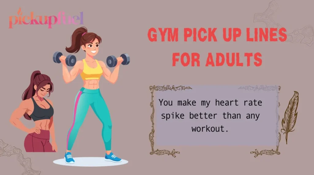 Gym Pick Up Lines for Adults