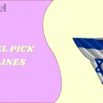 Israel Pick Up Lines