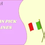 Italian Pick Up Lines