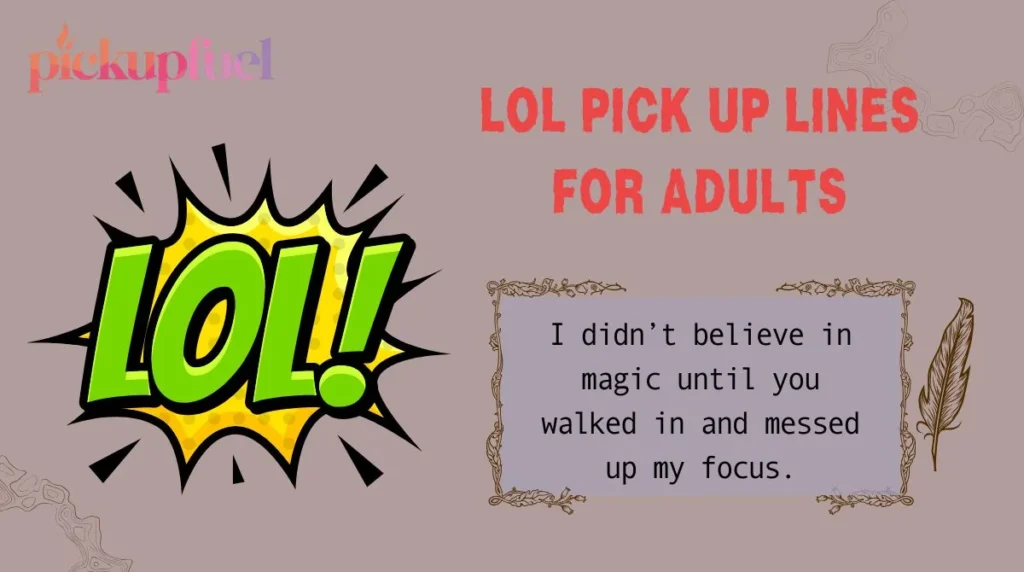 LOL Pick Up Lines For Adults
