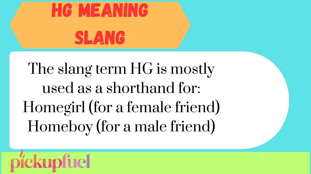 HG Meaning Slang