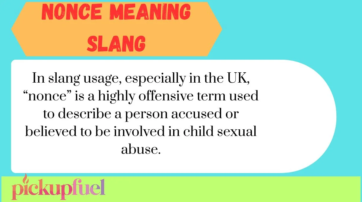 Nonce Meaning Slang